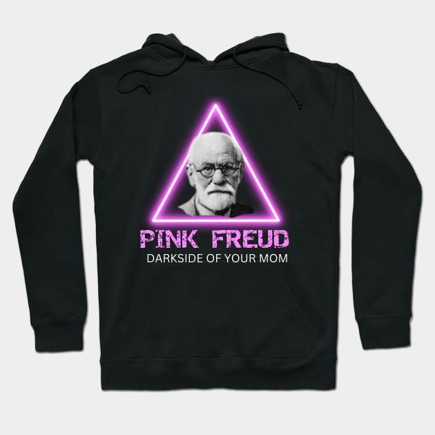 Pink Freud Dark Side Of Your Mom Funny Gift For Mom Hoodie by Museflash